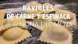 RAVIOLES DE CARNE Y ESPINACA  De mi abuela FILOMENA [upl. by Bobbette]