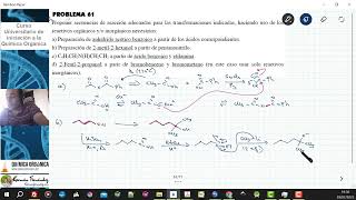 CURSO DE QUÍMICA ORGÁNICA EN PROBLEMAS Video 61 [upl. by Danialah]