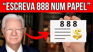 Escreva 888 num Papel e coloque debaixo do travesseiro MANIFESTE QUALQUER COISA  Bob Proctor [upl. by Kenwrick]