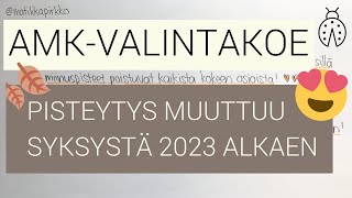 😍 AMKvalintakoe pisteytys muuttuu syksystä 2023 alkaen 🔥Miinuspisteet poistuvat kokeen osioista 🥳 [upl. by Guod130]