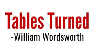 Tables Turned poem by William Wordsworth in Hindi summary Explanation and full analysis [upl. by Gurney]