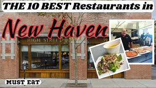 10 Best Restaurants in New Haven CT [upl. by Eirojam436]