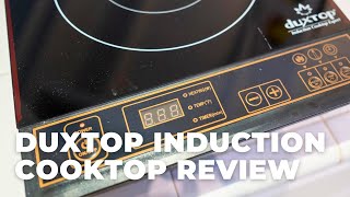 Duxtop Induction Cooktop Review and Demo [upl. by Aldrich921]