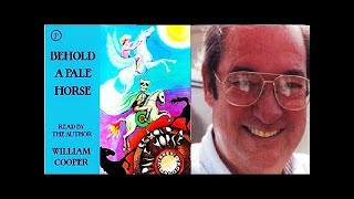 William Cooper  Behold A Pale Horse  Full Audiobook [upl. by Nagaek]