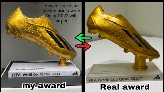 How to make Mbappe Golden Boot Winner Fifa World Cup Qatar 2022 make it with paper easy goldenboot [upl. by Heiney]