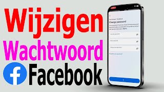 Hoe je je Facebookwachtwoord verandert  Facebookwachtwoord wijzigen [upl. by Sauncho91]