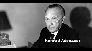 Founding fathers of the European Union Konrad Adenauer [upl. by Alemap]