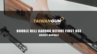 Double Bell Kar98k Preparation for the First Use  Airsoft Manuals [upl. by Nellie380]