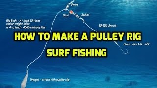 Surf fishing  Pulley rig  How to make [upl. by Enilkcaj]