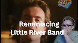 ReminiscingLittle River Band [upl. by Yennek45]