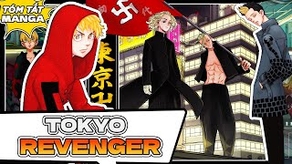 TÓM TẮT  MANGA TOKYO REVENGER  TRỌN BỘ GIANG HỒ THỦ ĐÔ [upl. by Arihsan565]