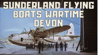 FLYING BOATS SUNDERLAND WARTIME SOUTH COAST [upl. by Iral]