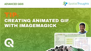 Creating Animations with ImageMagick  Advanced QGIS [upl. by Tsuda371]