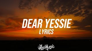 Jessie Reyez  Dear Yessie Lyrics  Lyric Video [upl. by Guild116]