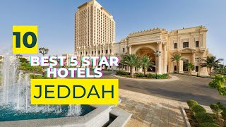 Top 10 hotels in Jeddah best 5 star hotels in Jeddah Saudi Arabia [upl. by Anayt716]