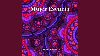 Mujer Esencia [upl. by Ateerys]