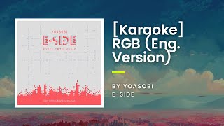 KARAOKE RGB 三原色 English Version  Yoasobi [upl. by Asenaj706]