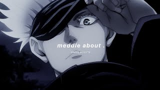 meddle about  chase atlantic slowed  reverb [upl. by Einhapets813]