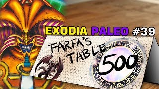 Table 500 39 Exodia Paleo  quotToadally Awesome  OBLITERATEquot [upl. by Enelym476]