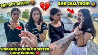 Smoking prank on sister gone wrong 💔  she call mom😰 she got angry🤬 [upl. by Acirat]