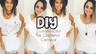 DIY Customização de camisetas Carnaval [upl. by Foushee]