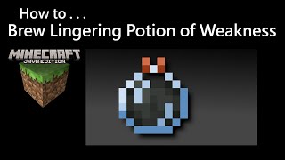 How To Brew Lingering Potion of Weakness Minecraft Java [upl. by Holly-Anne763]