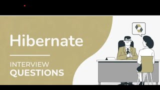 Hibernate Interview Questions that you shouldnt miss [upl. by Rocco603]