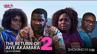 THE RETURN OF AIYE AKAMARA 2 LATEST YORUBA MOVIE 2024 [upl. by Agbogla]