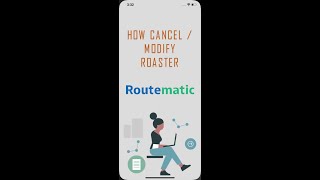 HOW CANCEL MODIFY ROASTER  Routematic Employee Application [upl. by Atteuqal]