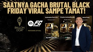 SAATNYA GACHA BRUTAL PACK BLACK FRIDAY VIRAL SAMPE TAMAT  FC Mobile Indonesia [upl. by Odericus]