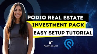 Podio Real Estate Investment Pack Easy Setup Tutorial  CRM [upl. by Larrad542]