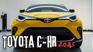 ALL NEW TOYOTA CHR 2025 EXCLUSIVE FIRST [upl. by Einttirb640]