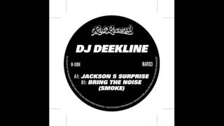 DJ Deekline  Jackson 5 Surprise [upl. by Niltag]