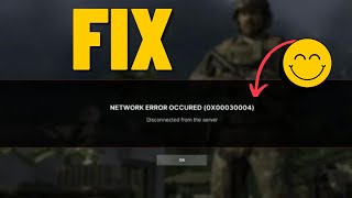 How To Fix Network Error Occurred 0x00030004 quotDisconnected From The Serverquot [upl. by Wivina634]