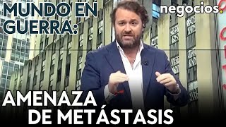 MUNDO EN GUERRA  Amenaza de “metástasis” en Oriente Medio ¿hacia un ejército europeo y los espías [upl. by Aidualc565]