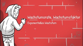 Exponentielles Wachstum  Was sind Wachstumsrate und Wachstumsfaktor [upl. by Khosrow]