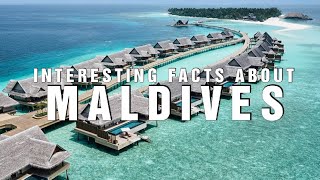 Interesting facts about Maldives  ការពិតគួរឲ្យចាប់អារម្មណ៍អំពីប្រទេសម៉ាល់ឌីវ [upl. by Beauchamp]