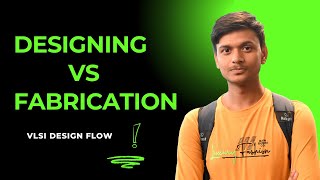 Designing Vs Fabrication of an IC  Process Design Kit PDK  VLSI Design [upl. by Meingoldas986]