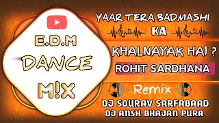 Yaar Tera Khalnayak Edm Siren Sitti Mix Dj Sourav Sarfabad x Dj Ansh Bhajanpura [upl. by Yorle]