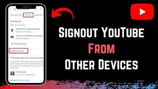 How to Sign Out YouTube Account from Other Devices [upl. by Enitsrik]