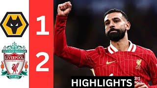 Wolverhampton vs Liverpool 12 Highlights Premier League [upl. by Peyter]