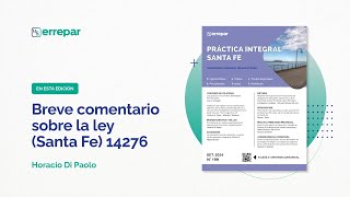 Breve comentario sobre la ley Santa Fe 14276 [upl. by Volding]