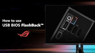 How to Use USB BIOS FlashBack™  ASUS SUPPORT [upl. by Jann]