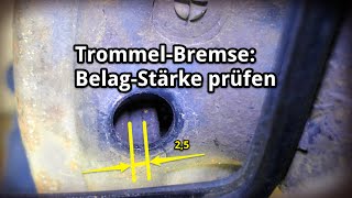 Trommelbremse  Belagstärke ohne Demontage prüfen [upl. by Shugart]