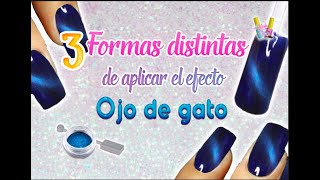 OJO DE GATO 3 FORMAS DIFERENTES DE APLICAR EL EFECTO [upl. by Norvin]