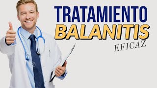 Tratamiento Eficaz de la Balanitis Medicamentos para la balanitis 👨‍⚕️ [upl. by Soraya]