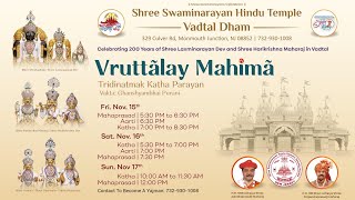 Vruttalay Mahima Day 02  Nov 16  2024  Shree Swaminarayan Hindu Temple  SSAUSM NJ [upl. by Barnabe]