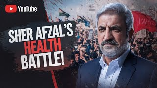 Sher Afzal Marwat’s Health Battle – PTI Leader Speaks Out [upl. by Esdnyl50]