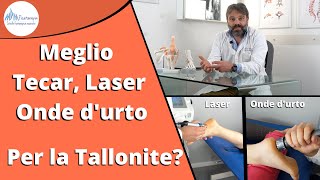 Meglio tecar laser o onde durto per la tallonite o la fascite plantare [upl. by Eelam]