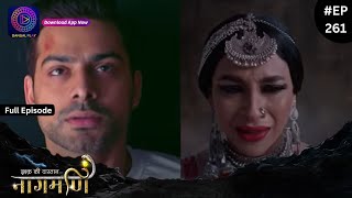 Ishq Ki Dastaan Naagmani  Full Episode 261  Dangal TV [upl. by Ahsienauq]